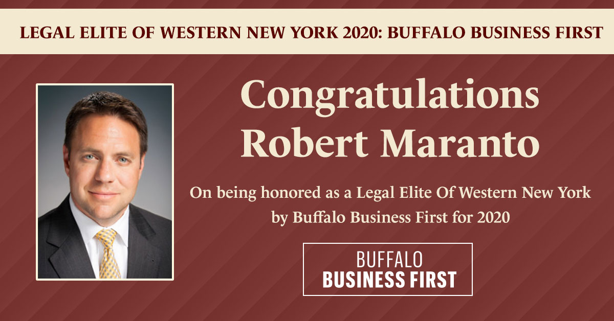 Robert Maranto Honored as Legal Elite of WNY 2020